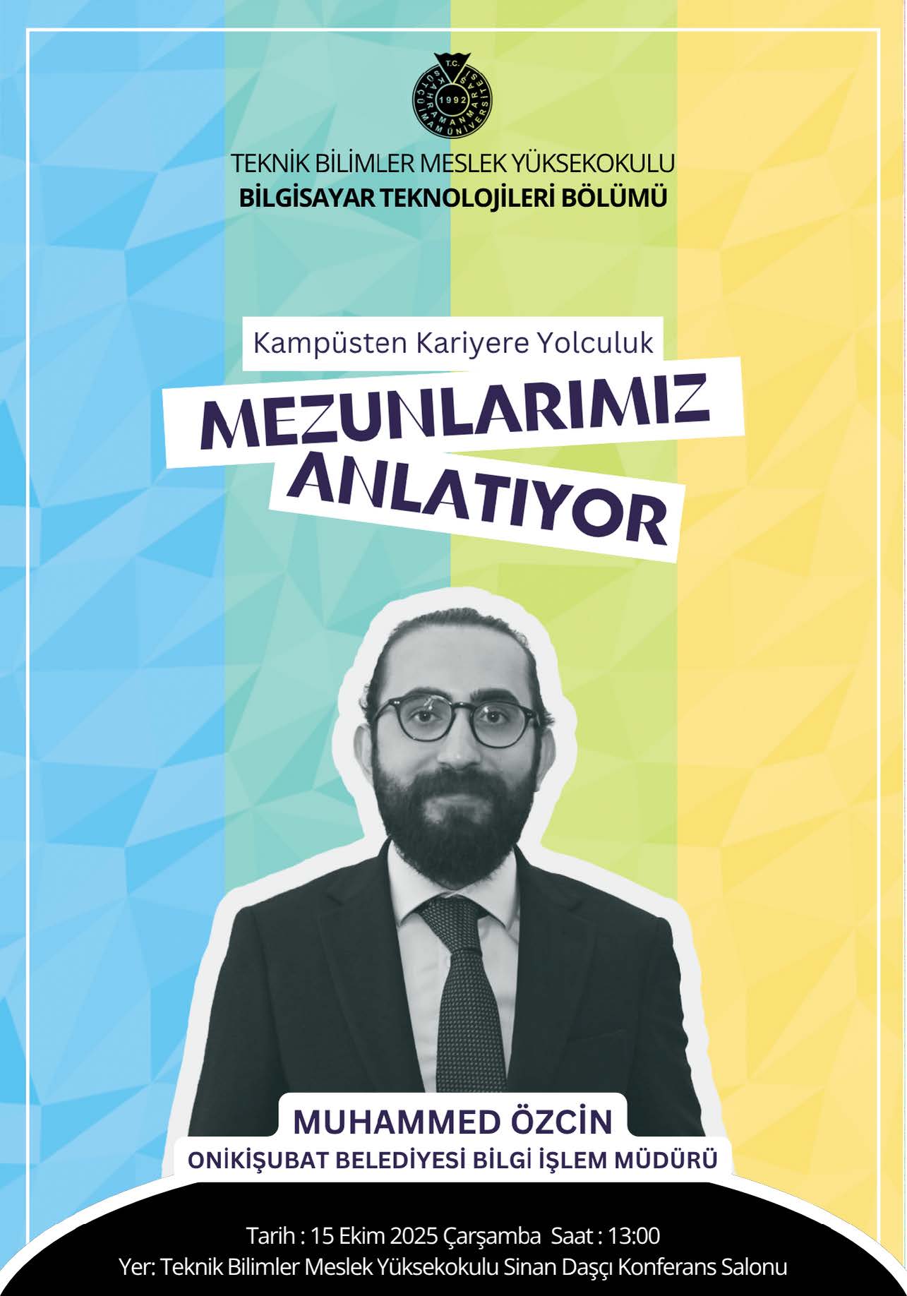 Kampüsten Kariyere Yolculuk - Bilgisayar Teknoljileri Bölümü